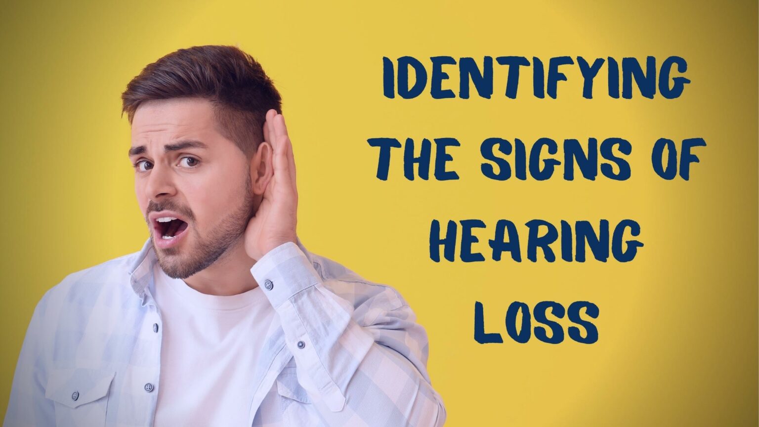 Identifying The Signs Of Hearing Loss Chesapeake Hearing Aids